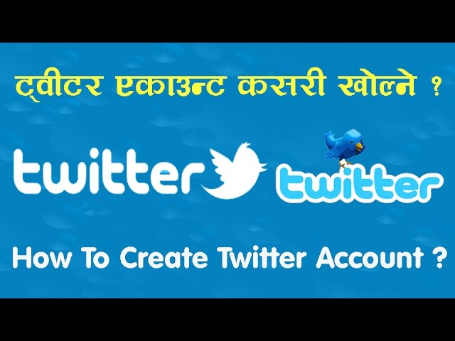 Nepali How To Create Twitter Account 2018 Nepali Technical Channel