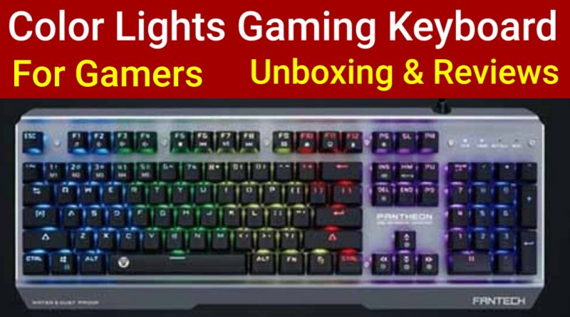 RGB Mechanical Gaming Keyboard Unboxing
