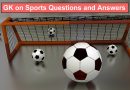 GK on Sports Questions and Answers Page-1